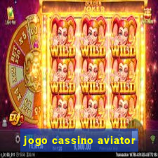 jogo cassino aviator